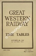 Book cover of Time Tables - October 6th, 1947 (and until further notice) by Great Western Railway 